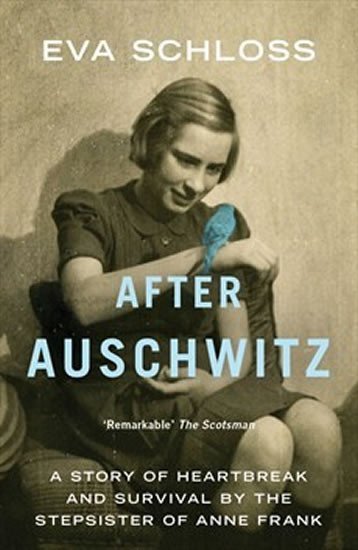 Levně After Auschwitz - Eva Schloss