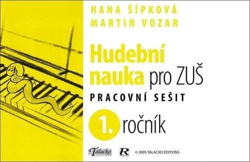 Hudební nauka pro ZUŠ 1. ročník - Pracovní sešit - Martin Vozar