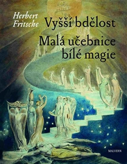 Levně Vyšší bdělost / Malá učebnice bílé magie - Herbert Fritsche