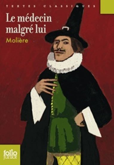 Levně Le médecin malgré lui - Jean-Baptiste Poquelin Molière