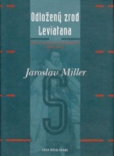 Levně Odložený zrod Leviatana - Jaroslav Miller