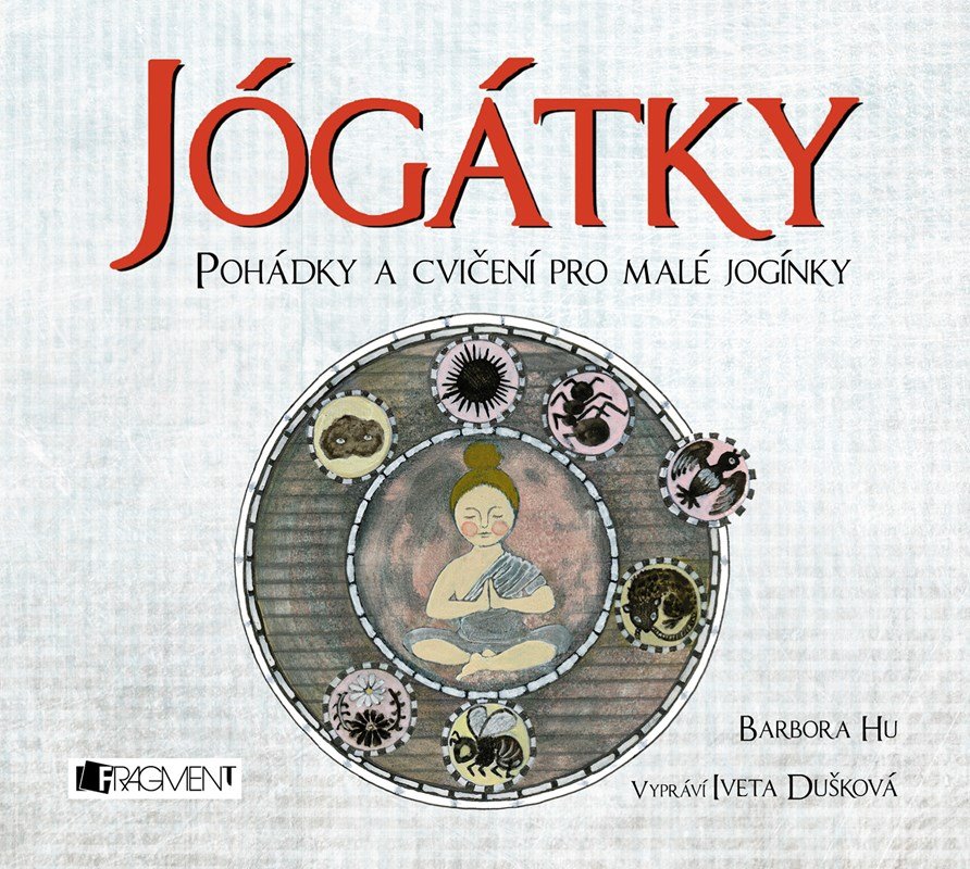Levně Jógátky (audiokniha pro děti) - Barbora Hu