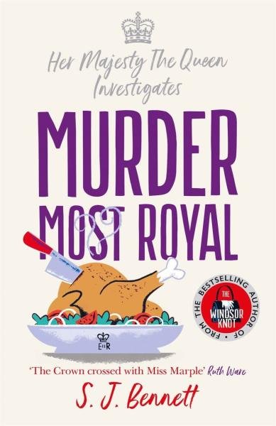 Levně Murder Most Royal: - S. J. Bennett