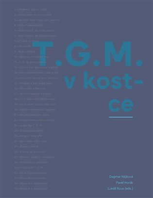 T.G.M. v kostce, 2. vydání - Pavel Horák