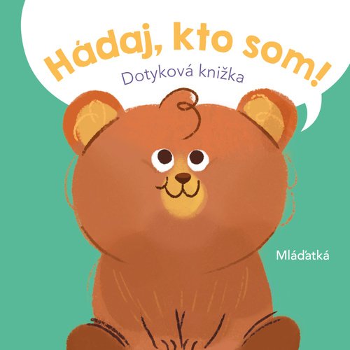 Levně Hádaj, kto som! Mláďatká