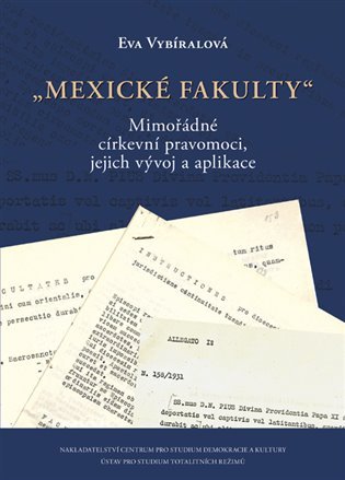 Mexické fakulty - Eva Vybíralová