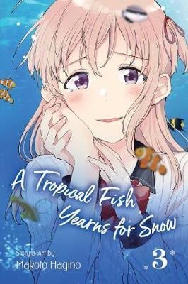 A Tropical Fish Yearns for Snow 3 - Makoto Hagino