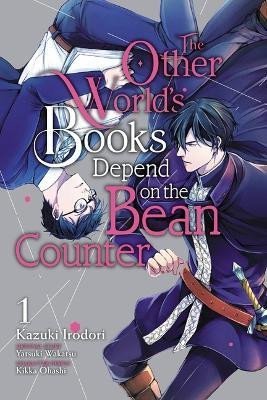 Levně The Other World´s Books Depend on the Bean Counter 1 - Nagaru Tanigawa