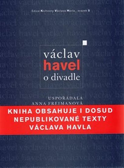 Levně Václav Havel: O divadle - Václav Havel
