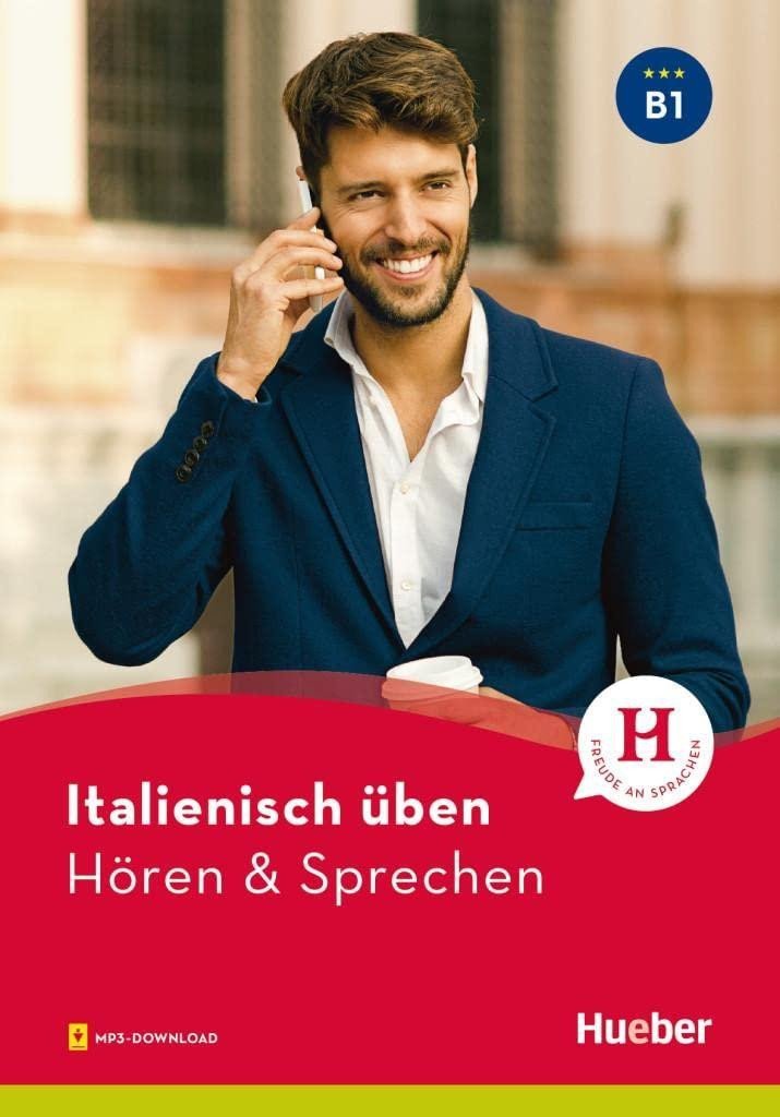 Levně Italienisch üben - Hören &amp; Sprechen B1. Buch mit Audios online - Gianluca Pedrotti