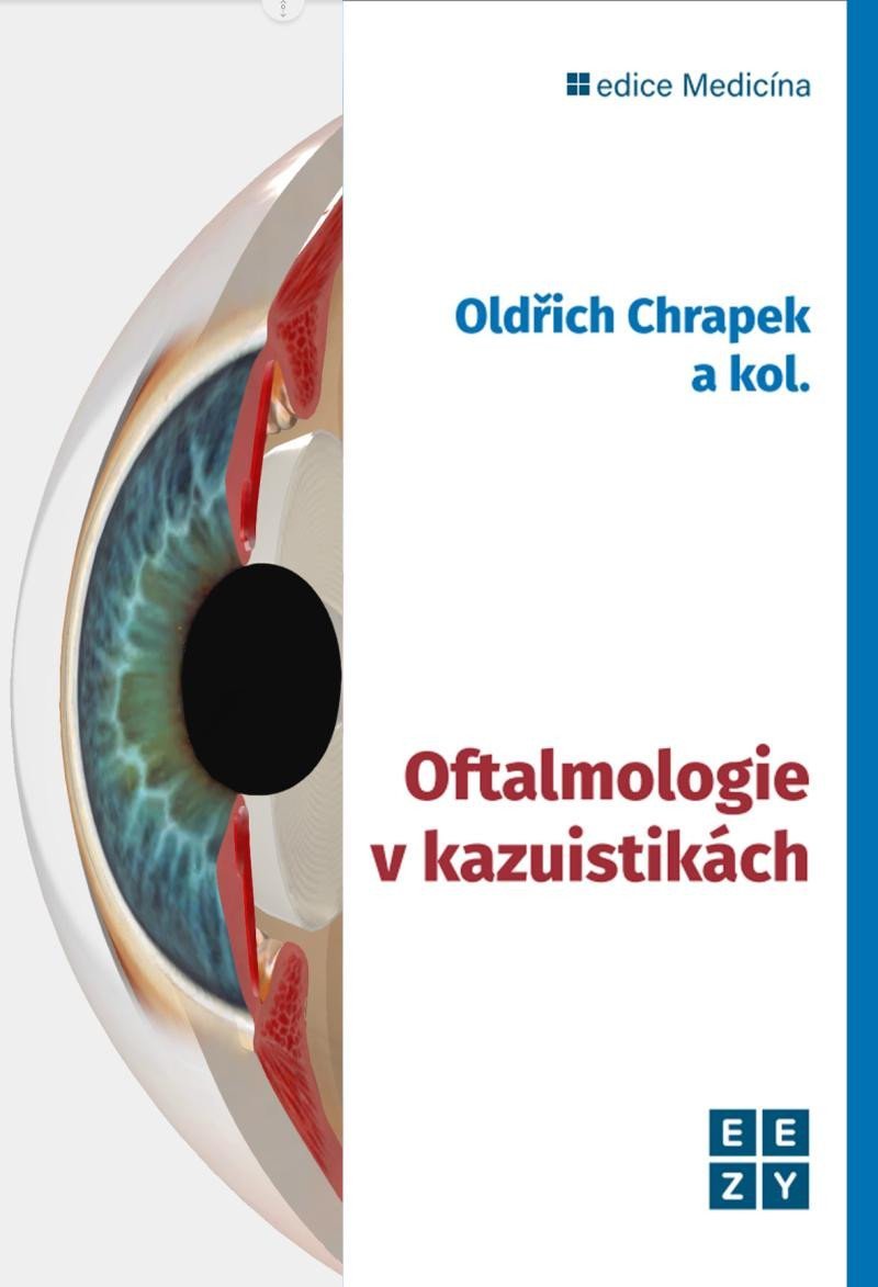 Levně Oftalmologie v kazuistikách - Oldřich Chrapek