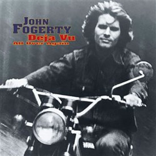 Deja Vu (All Over Again) - CD - John Fogerty