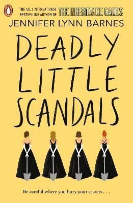 Levně Deadly Little Scandals: From the bestselling author of The Inheritance Games - Jennifer Lynn Barnes