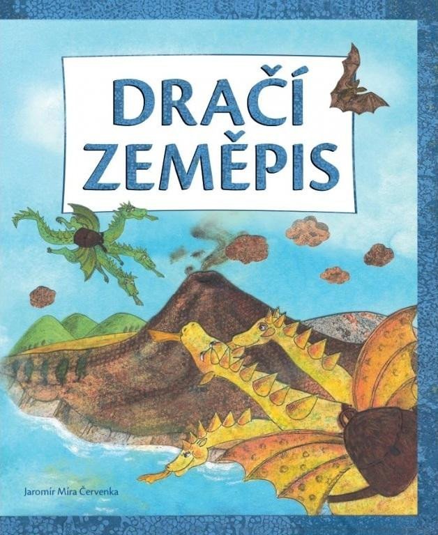 Levně Dračí zeměpis - Jaromír Míra Červenka