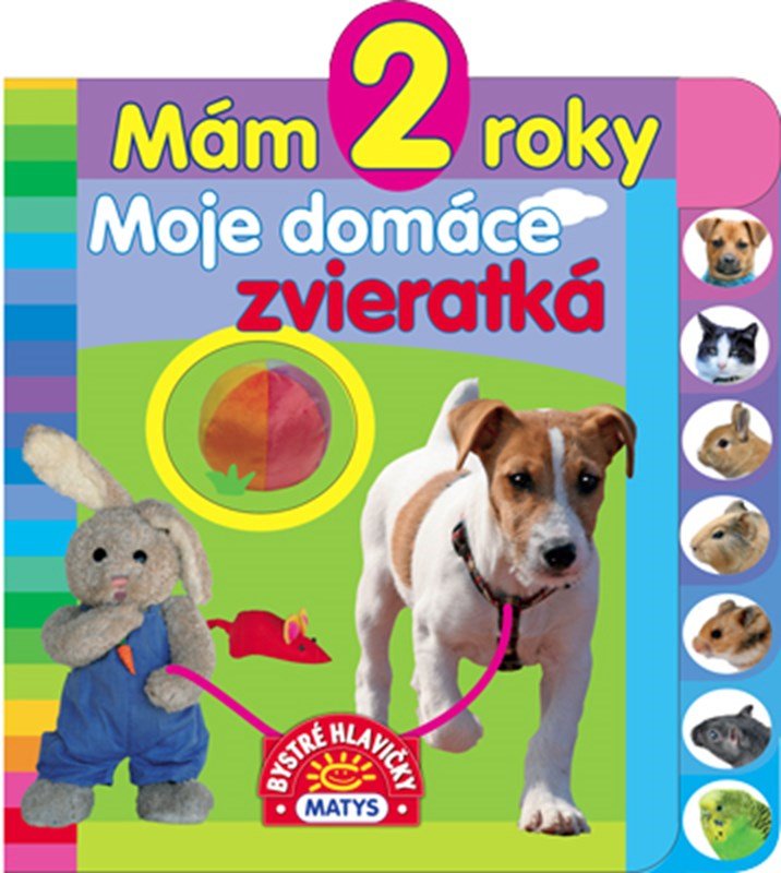 Levně Mám 2 roky: Moje domáce zvieratká