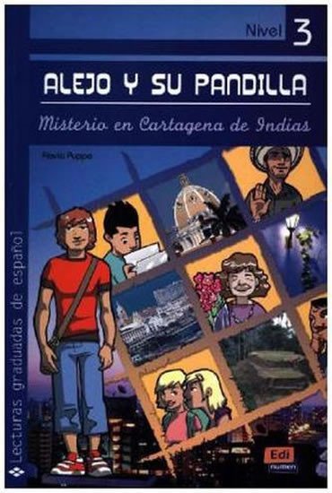 Levně Alejo y su pandilla 3 - Misterio en Cartagena de Indias - Libro