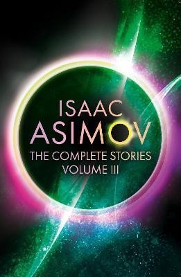 Levně The Martian Way: And Other Stories (The Complete Stories) - Isaac Asimov