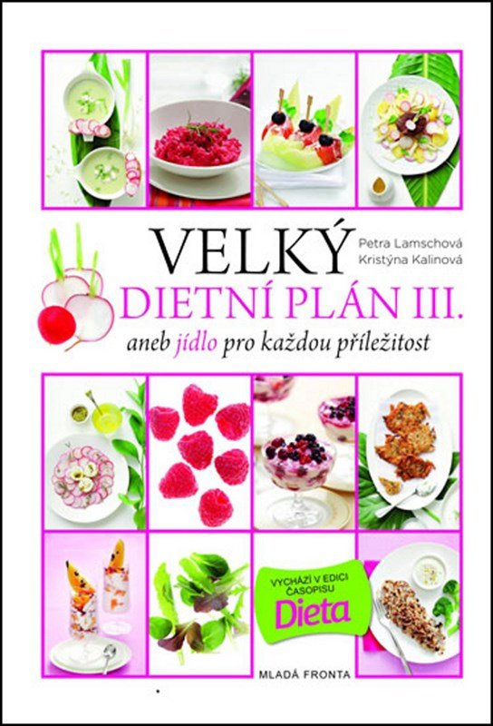 Levně Velký dietní plán III. aneb jídlo pro každou příležitost - Kristýna Kalinová