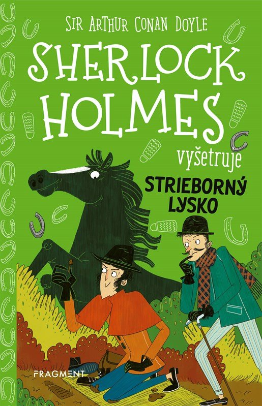 Levně Sherlock Holmes vyšetruje: Strieborný lysko - Arthur Conan Doyle