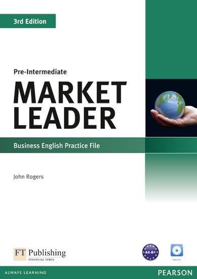 Market Leader 3rd Edition Pre-Intermediate Practice File w/ CD Pack - John Rogers
