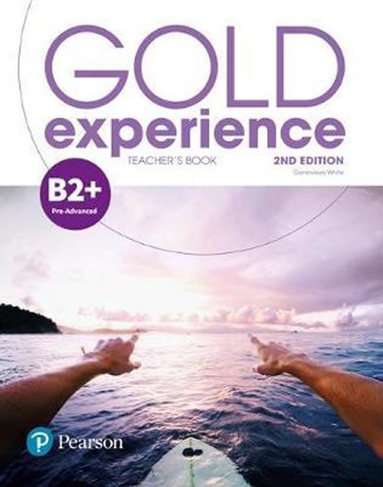 Levně Gold Experience B2+ Teacher´s Book with Online Practice &amp; Online Resources Pack, 2nd Edition