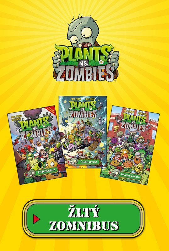 Plants vs. Zombies - žltý zomnibus - Kolektiv
