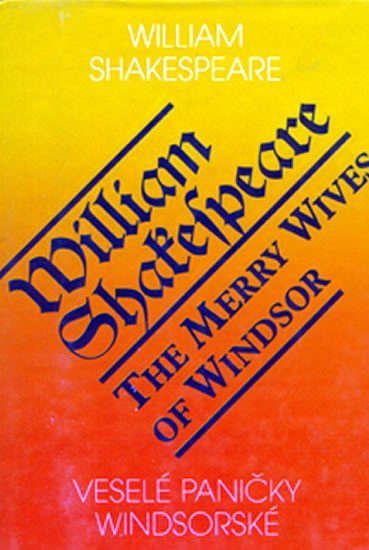 Levně Veselé paničky Windsorské / The Merry Wives of Windsor - William Shakespeare