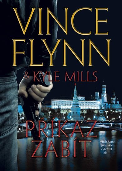 Levně Příkaz zabít - Vince Flynn