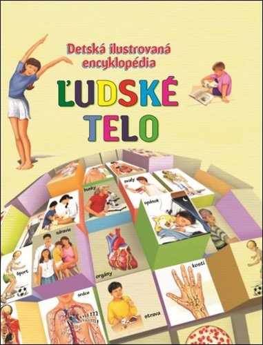 Detská ilustrovaná encyklopédia Ľudské telo - main (0)