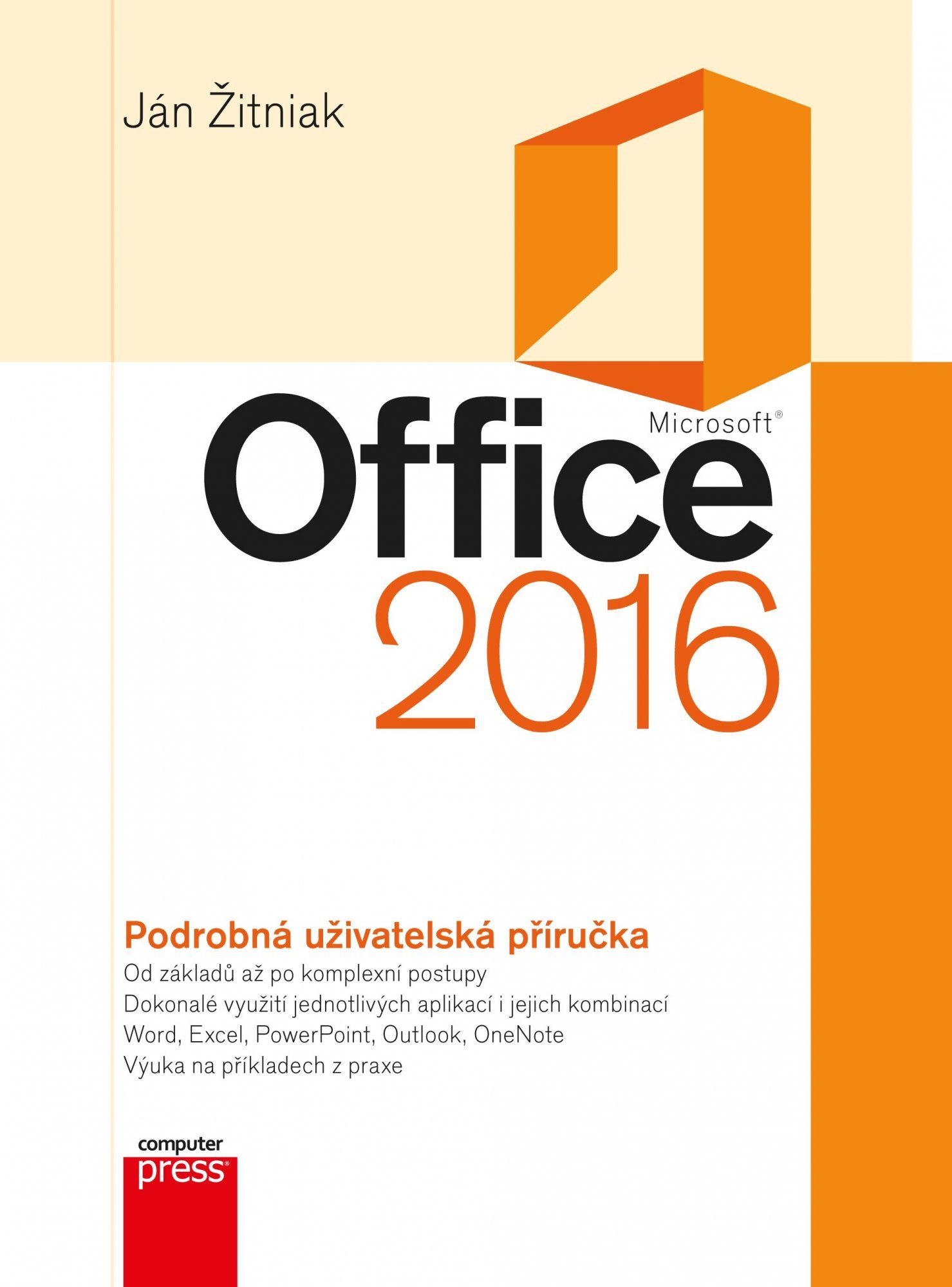 Levně Microsoft Office 2016 Podrobná uživatelská příručka - Ján Žitniak