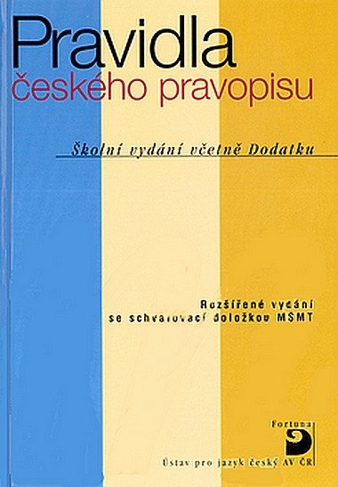 Pravidla českého pravopisu / vázaná - kolektiv autorů