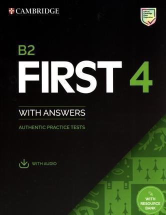Levně Cambridge B2 First 4 (FCE) Authentic Practice Tests Student´s Book with Answers &amp; Audio Download