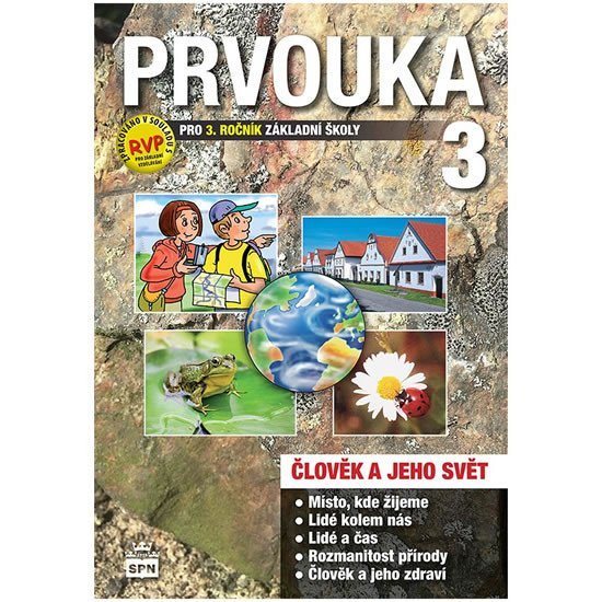 Levně Prvouka pro 3. ročník ZŠ - učebnice - Milana Čechurová