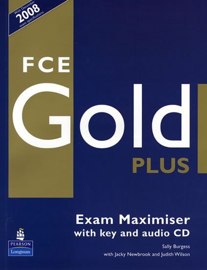 Levně FCE Gold Plus 2018 Exam Maximiser w/ CD (w/key) - Sally Burgess