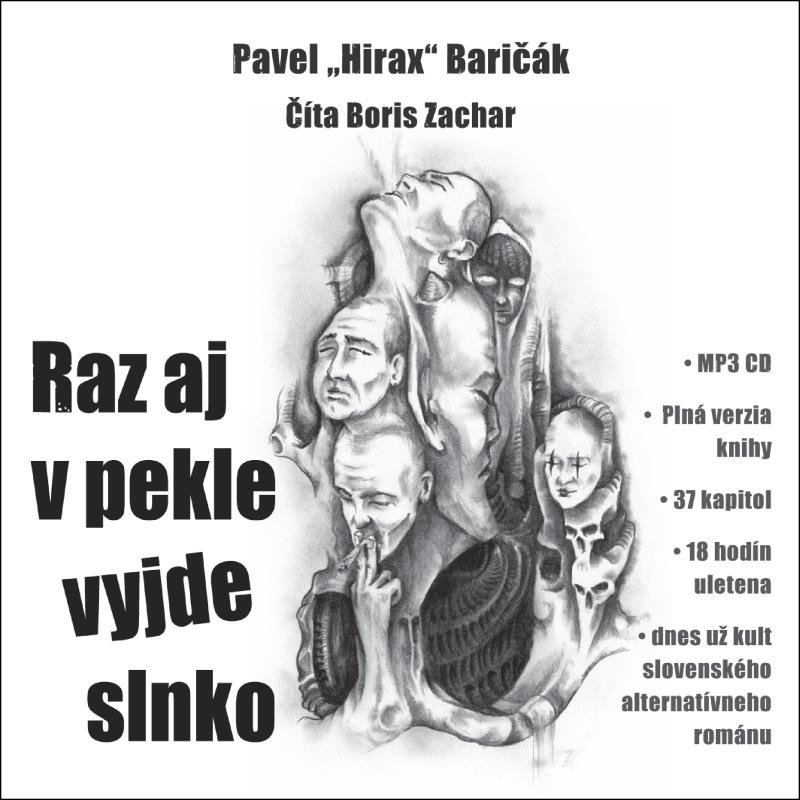 Raz aj v pekle vyjde slnko - CDmp3 (Čte Boris Zachar) - Pavel Baričák