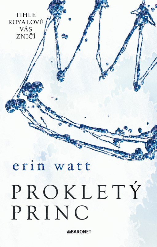 Levně Prokletý princ, 2. vydání - Erin Watt