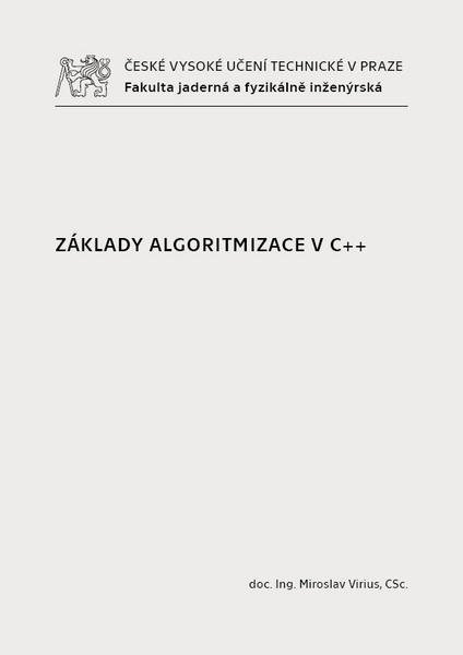 Levně Základy algoritmizace v C++ - Miroslav Virius