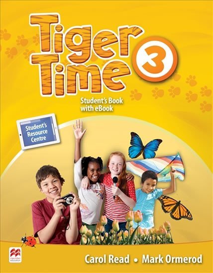 Levně Tiger Time 3: Student´s Book + eBook Pack - Carol Read