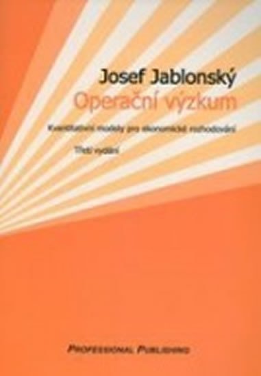 Levně Operační výzkum, 3. vydání - Josef Jablonský