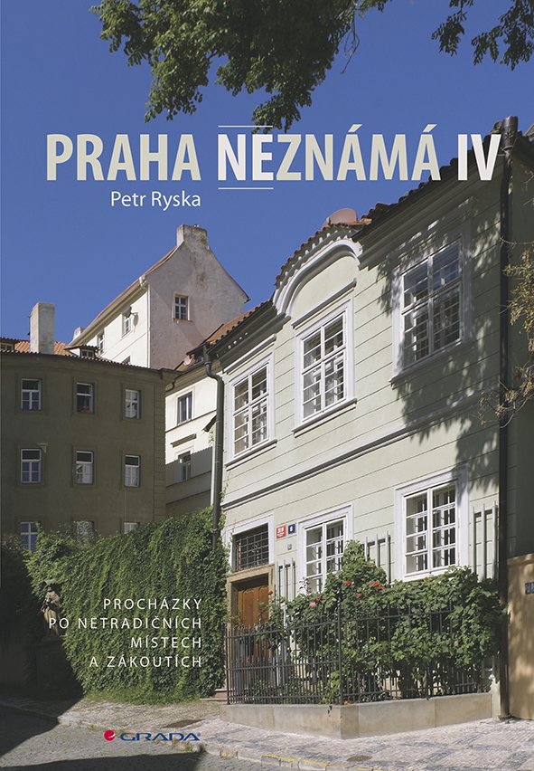 Levně Praha neznámá IV - Petr Ryska