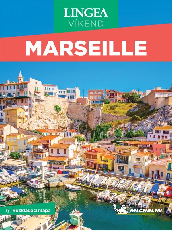 Marseille - Víkend - kolektiv autorů