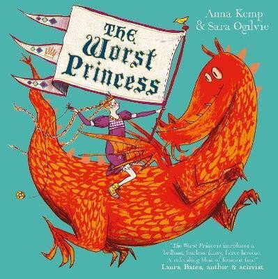 Levně The Worst Princess - Anna Kemp