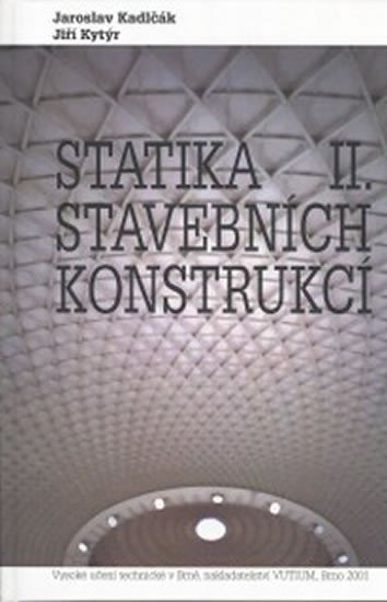 Levně Statika stavebních konstrukcí II - Kadlčák