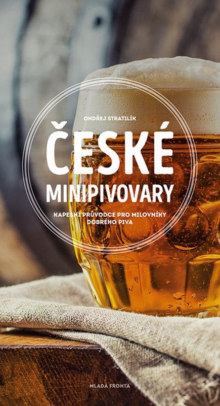 České minipivovary - Ondřej Stratilík