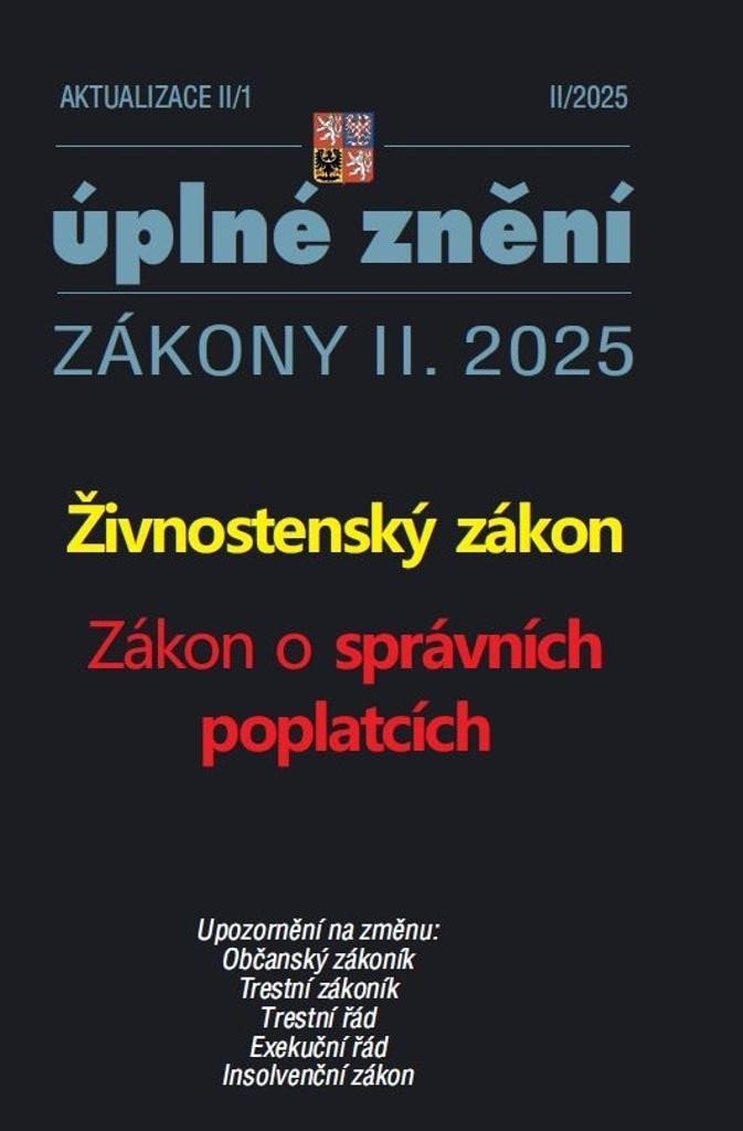 Aktualizace II/1 2025 Živnostenský zákon - Zákon o správních poplatcích