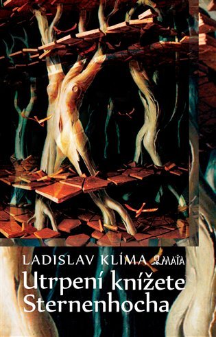 Levně Utrpení knížete Sternenhocha, 7. vydání - Ladislav Klíma