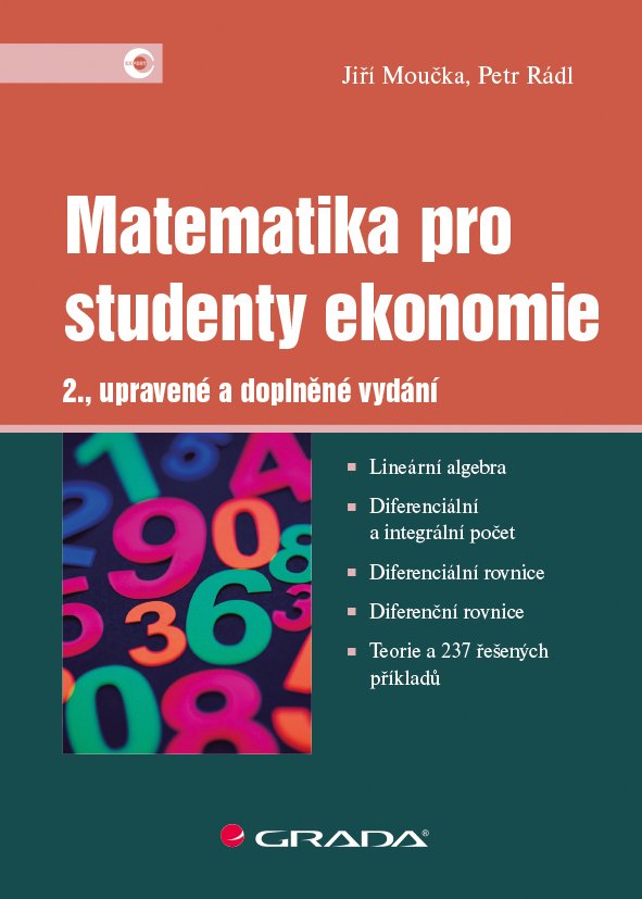 Matematika pro studenty ekonomie, 2. vydání - Jiří Moučka