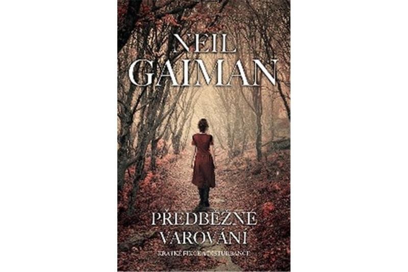 Levně Předběžné varování, 2. vydání - Neil Gaiman