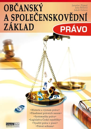 Právo - Občanský a společenskovědní základ, 1. vydání - Jaroslav Zlámal
