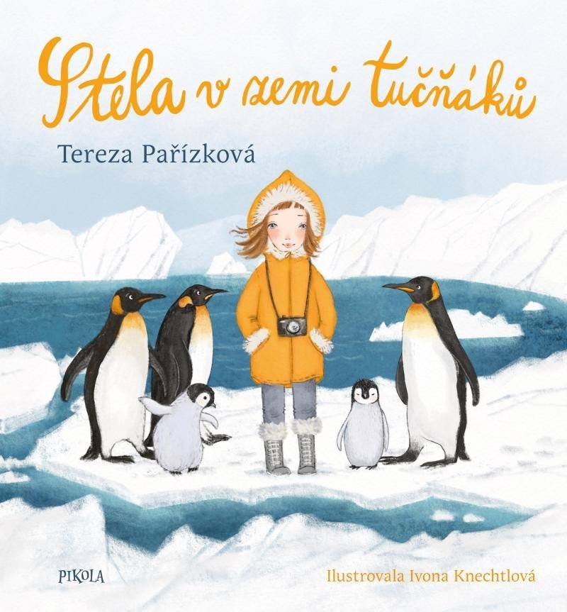 Levně Stela v zemi tučňáků - Tereza Pařízková